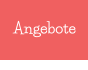 Angebote